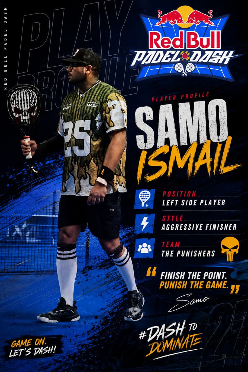 Red Bull Padel Dash player profile — Samo Ismail, left side player, The Punishers